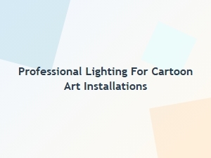 Illuminating Cartoon Art with Professional Studio Lighting